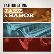 VA - Latitud Latina: Jazz & Sabor (2020)