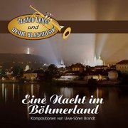 Wolfito Vetter und Deine Blasmusik - Eine Nacht Im Böhmerland (2019)