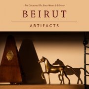 Beirut - Artifacts (2022) [Hi-Res]