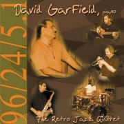 David Garfield & The Retro Jazz Quintet - David Garfield & The Retro Jazz Quintet (2019) [Hi-Res]