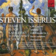 Steven Isserlis - Elgar, Bloch, Kabalevsky, Tchaikovsky, Strauss: Works for Cello and Orchestra (1998)