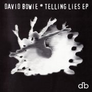 David Bowie - Telling Lies E.P. (2022)