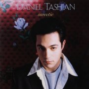 Daniel Tashian - Sweetie (1996)