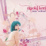 Naoki Kenji - Less Ordinary (2008)