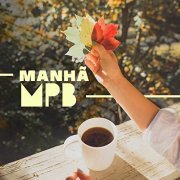 VA - Manhã MPB (2020)