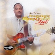 Dee Brown - Brown Sugar, Honey-Coated Love (2014)