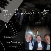 Bart Brandjes & The Sophisticats - Ammonite Jam Session (2020) 320kbps