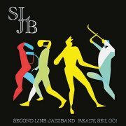 Second Line Jazzband - Ready, Set, Go! (2023)