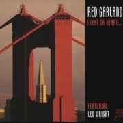 Red Garland - I Left My Heart... (1999)