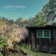 Jeremy Bass - Cabin Songs (2026) [Hi-Res]
