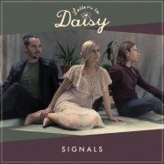 Letters to Daisy - Signals (2019)