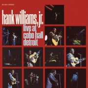 Hank Williams Jr. - Hank Williams Jr. Live at Cobo Hall Detroit (Live From Cobo Hall / 1969) (2025) [Hi-Res]