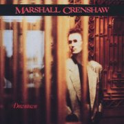 Marshall Crenshaw - Downtown (2005)