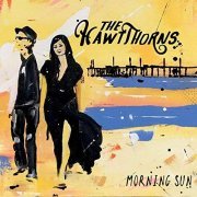 The HawtThorns - Morning Sun (2019)