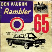 Ben Vaughn – Rambler 65 (2005)
