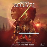 Michael Abels, Victoria Monet - Star Wars: The Acolyte (Original Soundtrack) (2024)