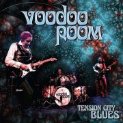 Voodoo Room - Tension City Blues (2020) CD-Rip