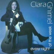 Clara Ghimel - Ghimel, Clara: Every Night of the Week (1996)