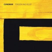 Cuneman - Tension and Relief (2019)