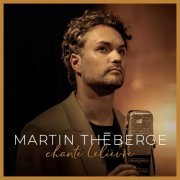 Martin Théberge - Martin Théberge chante Lelièvre (2021)