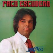 Paco Escudero - Brindo (Remasterizado 2024) (2024) Hi-Res