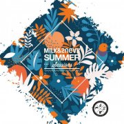 Milk & Sugar - Milk & Sugar Summer Sessions 2025 (2025)