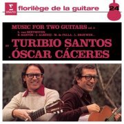 Turibio Santos & Óscar Cáceres - Music for Two Guitars, Vol. 2 (Remastered) (2019) [Hi-Res]