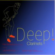 Falk Breitkreuz - Deep! Clarinets (2023)