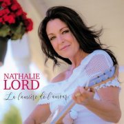 Nathalie Lord - La lumière de l'amour (2020)