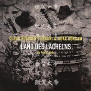 Claus Boesser-Ferrari & Adax Dörsam - Land Des Lächelns (2015)