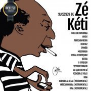 Zé Kéti - Sucessos de Zé Kéti (Deluxe Version) (2018)