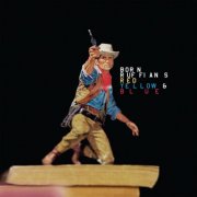 Born Ruffians - Red, Yellow & Blue (2008)