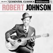 Robert Johnson - Essential Classics, Vol. 715: Robert Johnson (2025)