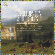 Thomas Lefort, Pierre-Yves Hodique - Couleurs des Amériques (2026) [Hi-Res]