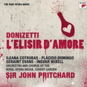 Orchestra And Chorus Of The Royle Opera House‚ Covent Garden, Sir John Pritchard - Donizetti: L'elisir d'amore (2009)