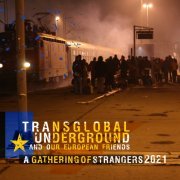 Transglobal Underground - A Gathering of Strangers 2021 (2021)