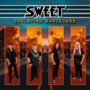 Sweet - Isolation Boulevard (2020)