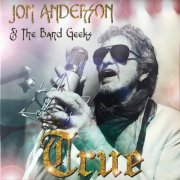 Jon Anderson & The Band Geeks - True (Test Pressing) (2024) LP