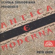 Petr Eben, Schola Gregoriana Pragensis - Antica e moderna (1998)