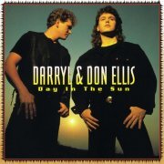 Darryl & Don Ellis - Day In The Sun (1993)