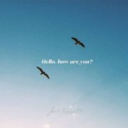 Joel Leggett - Hello, How Are You? (2020)