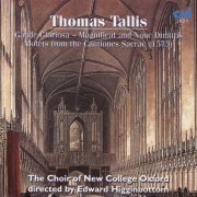 Choir of New College Oxford & Edward Higginbottom - Tallis: Gaude Gloriosa - Magnificat And Nunc Dimittis Motets From The Cantiones (2007)