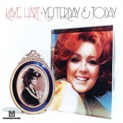 Kaye Hart - Yesterday & Today (1970) [Hi-Res]