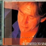 Bill Champlin - He Started To Sing (1995) [Japanese Edition]