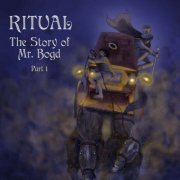 Ritual - The Story of Mr. Bogd, part 1 (2024) [Hi-Res]