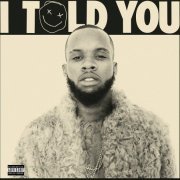 Tory Lanez - I Told You (2016)