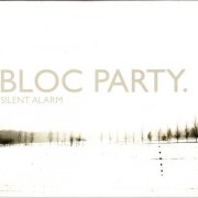Bloc Party - Silent Alarm (20th Anniversary Edition) (2025)