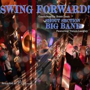 Shout Section Big Band - Swing Forward! (2025) [Hi-Res]