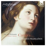 Les Arts Florissants, William Christie - Campra: Cantates françaises (1986)