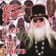 Leon Russell - Face In the Crowd (2022)